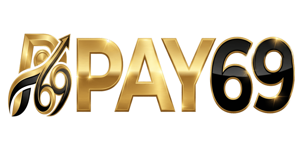 pay69 แพลตฟอร์มเกมออนไลน์ครบวงจร เล่นง่าย ปลอดภัย รองรับทุกระบบ